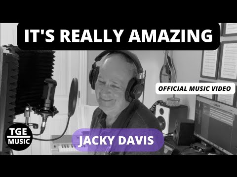 IT'S REALLY AMAZING: JACKY DAVIS - (OFFICIAL MUSIC VIDEO)