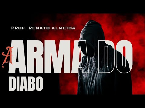 AULA 01 - A ARMA DO DIABO: NOSSO DEFEITO DOMINANTE