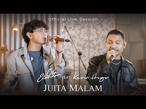 Ola Elannor ft Kevin Hugo - Juita Malam (Live Session)