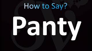 Download lagu How to Pronounce Panty (CORRECTLY!) mp3