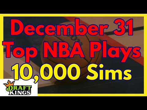 December 31 Top NBA Basketball DFS Plays based on 10,000 Simulations in Excel