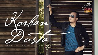 Download lagu KORBAN DUSTA - Andra Respati mp3 Download lagu KORBAN DUSTA - Andra Respati mp3