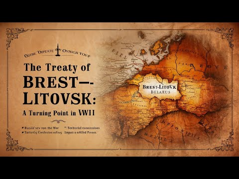 The Treaty of Brest-Litovsk: A Turning Point in WWI