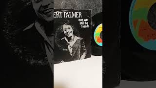 Robert Palmer - Can We Still Be Friends