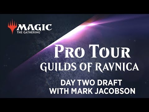 Pro Tour Guilds of Ravnica Day Two Draft with Mark Jacobson