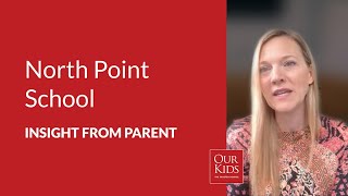 North Point School, Parent Video Review from Mary Knudsen