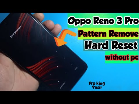 OPPO Reno 3 Pro Pattern Remove|Oppo Reno 3 pro Hard reset|Oppo reno 3 data factory reset|OPPO ALL HA
