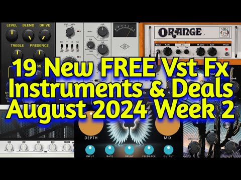 19 Best New FREE VST Effect Plugins, Vst Instruments, Sample Packs & Deals - AUGUST 2024 Week 2