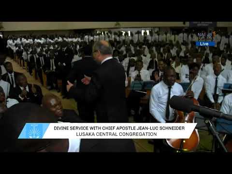 DIVINE SERVICE CONDUCTED BY CHIEF APOSTLE JEAN-LUC SCHNEIDER AT LUSAKA CENTRAL CONGREGATION