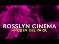 Rosslyn Cinema Pub In The Park