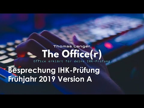 Discussion of the Chamber of Industry and Commerce (IHK) exam, Spring 2019, Version A