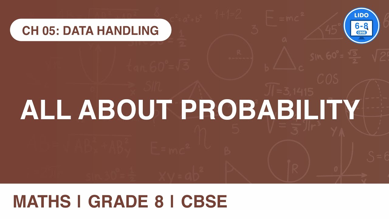 Introducing Probability | Data Handling | Class 8 Math's Chapter 5