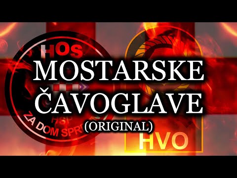 MOSTARSKE ČAVOGLAVE [ORIGINAL]