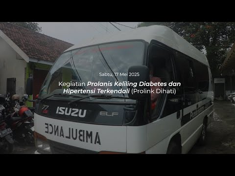 Kegiatan Prolanis Keliling Diabetes dan Hipertensi Terkendali (Prolink Dihati)