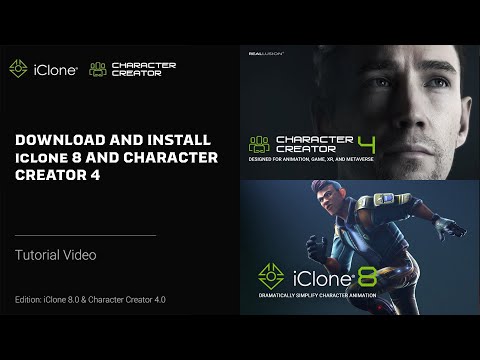 Download And Install iClone 8 & Character Creator 4