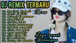 Download lagu LAGU DJ REMIX TERBARU/ MEMINTA SIMPATI / COCOK BANGET UNTUK MENEMANI HARI - HARI mp3 Download lagu LAGU DJ REMIX TERBARU/ MEMINTA SIMPATI / COCOK BANGET UNTUK MENEMANI HARI - HARI mp3