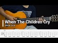 When The Children Cry - White Lion - Fingerstyle Guitar Tutorial TAB