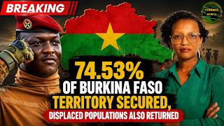 BREAKING: Ibrahim Traoré's Government Reports 74.53% of Burkina Faso Secured