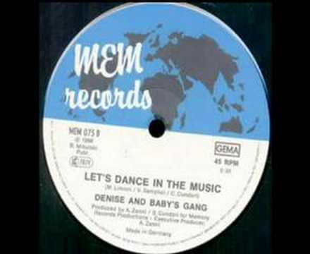 BABY'S GANG & DENISE - Let's Dance In The Music (1988)
