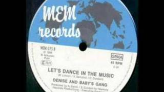 BABY'S GANG & DENISE - Let's Dance In The Music (1988)
