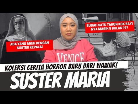 SUSTER MARIA - KHW PART 134