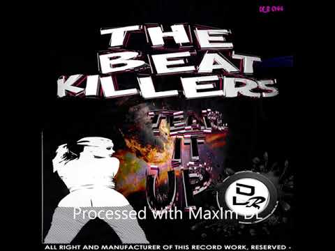 The Beatkillers- Tear it up (Original Mix) Version 2019