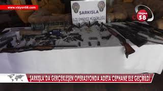 ŞARKIŞLA’DA GERÇEKLEŞEN OPERASYONDA ADETA CEPHANE ELE GEÇİRİLDİ