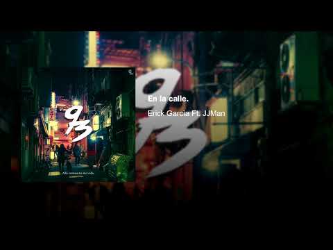 Erick García Ft. JJMan - En la calle. [Prod. By: Jrbeatz]