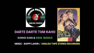 Download lagu Kumar Sanu Duet Song - Darte Darte Tum Kaho. mp3