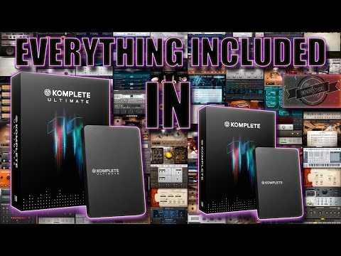 EVERYTHING INCLUDED IN KOMPLETE 11 AND KOMPLETE 11 ULTIMATE - WITH SOUND DEMOS