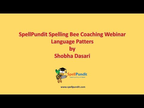 SpellPundit Spelling Bee Coaching Webinar 3 - Language Patterns