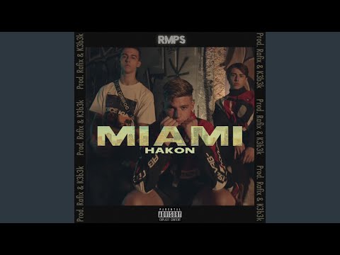 Miami (feat. RafixGT & K3B3K)