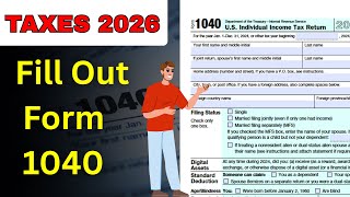 How to Fill Out IRS Form 1040 for 2026 | Full Guide for Beginners