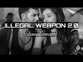 Illegal Weapon 2.0 (slowed+reverb)