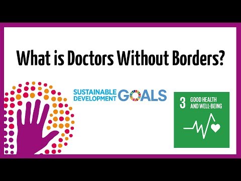 什麼是無國界醫生? (What is Doctors Without Borders?)