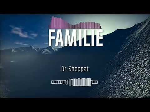Dr. Sheppat - Familie