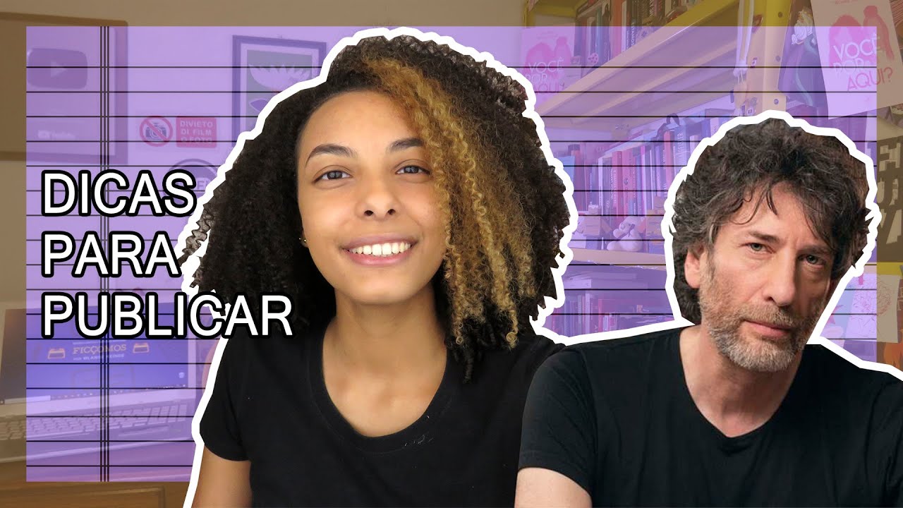 COMO PUBLICAR SEU LIVRO EM 6 PASSOS (NEIL GAIMAN ENSINA)