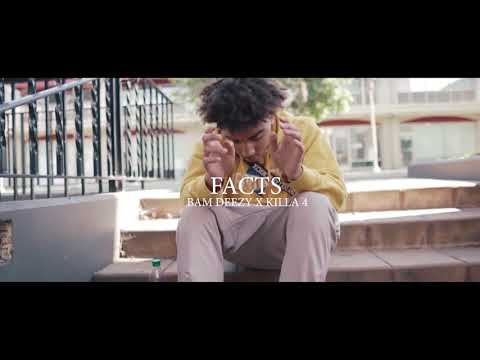 Bam Deezy x Killa 4 - “Facts” (Official Music Video) || Dir. Tinoshootsum