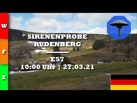 Sirenenprobe Rudenberg | E57 | 27.03.21 | Warnung / Feueralarm / Entwarnung