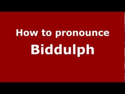 How to Pronounce Biddulph - PronounceNames.com