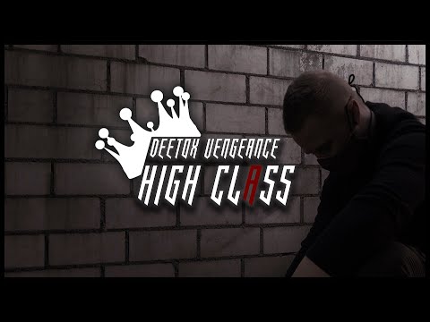 DEETOX VENGEANCE - High Class prod. by Voodoo | JCC 2020 | 16tel GRUPPE F