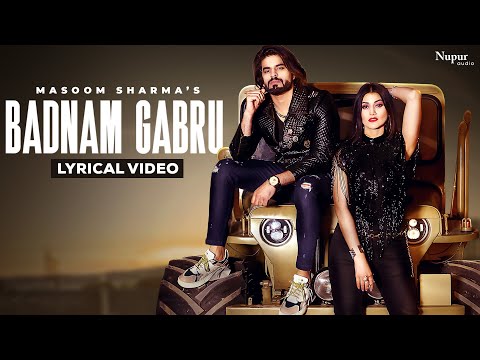 Badnam Gabru (Lyrical) — watch video