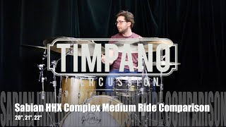 Video thumbnail for Sabian HHX Complex Medium Ride Comparison: 20", 21", 22" by Timpano-percussion