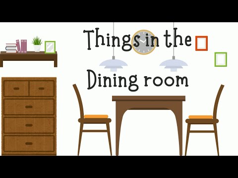 Things in the dining room