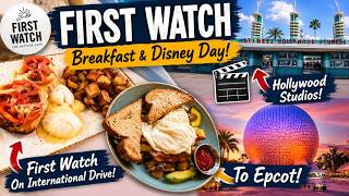 First Breakfast at First Watch International Drive - Hollywood Studios - Epcot