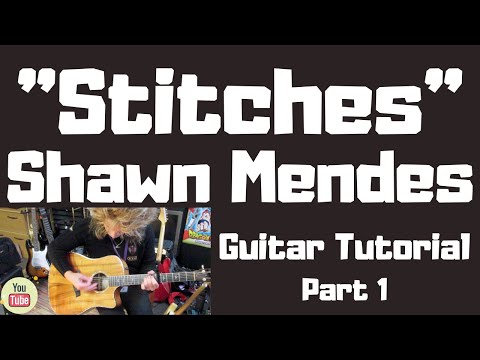 "Stitches" Shawn Mendes in the Live Lounge - Acoustic Guitar Tutorial (Part 1 of 2)