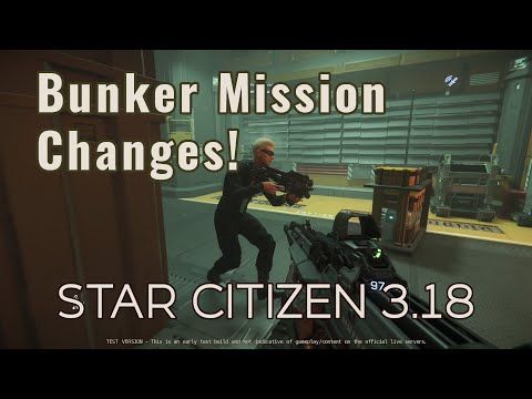 Bunker mission changes! | Star Citizen PTU 3.18