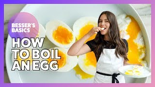 How To Boil An Egg | Besser's Basics | Elena Besser | 2019