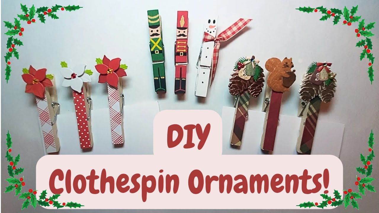 How You can Turn Clothespins into Adorable Christmas Ornaments