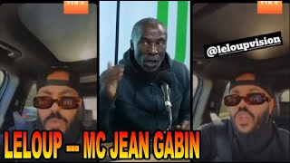 LELOUP RÉPOND À MC JEAN GABIN